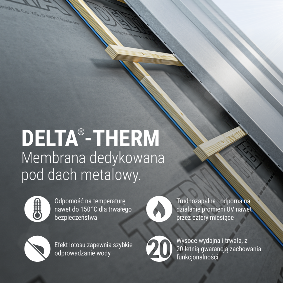Zalety termostabilnej membrany dachowej wstępnego krycia DELTA®-THERM