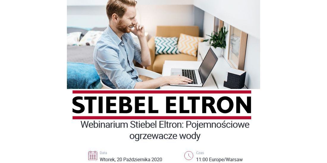 Bezpłatne webinarium Stiebel Eltron o pojemnościowych ogrzewaczach wody 