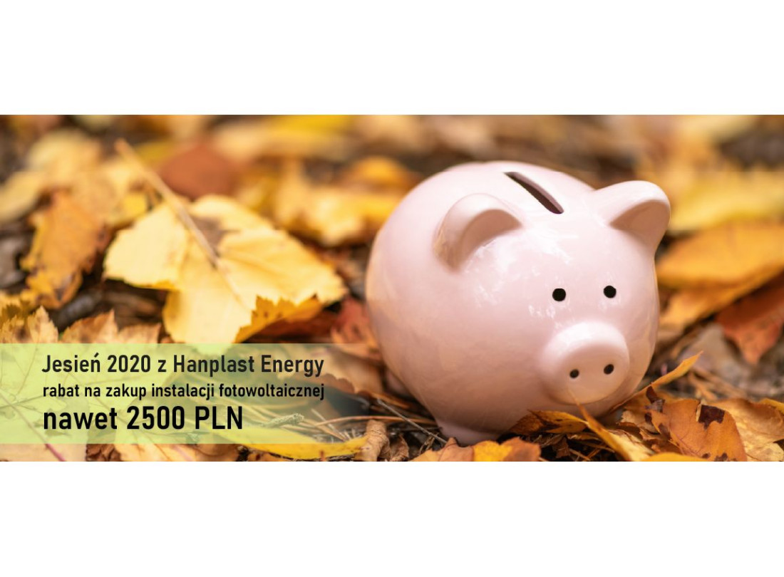 Kampania promocyjna "Jesień 2020 z Hanplast Energy"