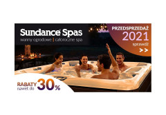 Największa promocja Sundance® Spas w roku: Przedsprzedaż 2021!