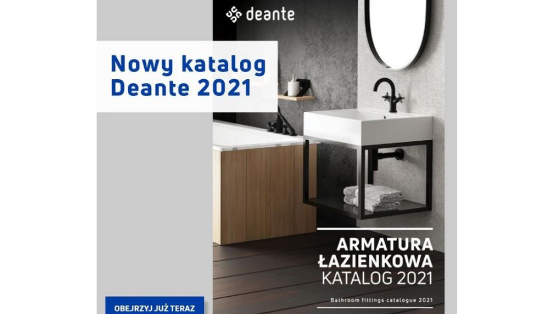 Już jest! Nowy Katalog Armatury Deante 2021