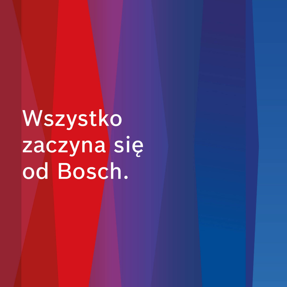 „Wszystko zaczyna się od Bosch”: globalna kampania Bosch Termotechnika