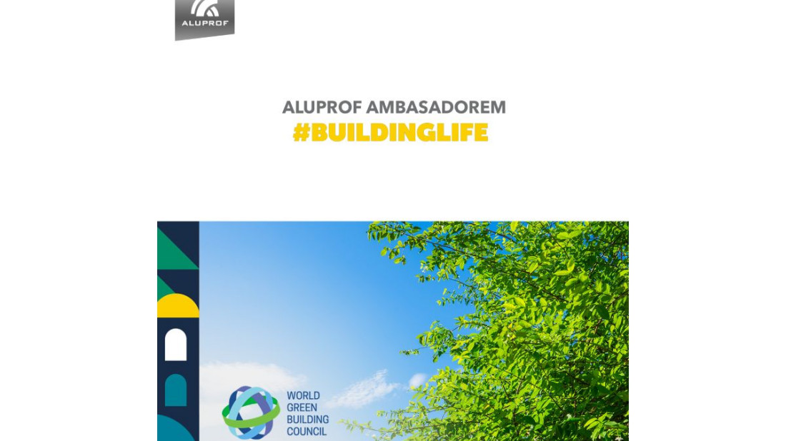 ALUPROF ambasadorem europejskiego projektu #BuildingLife