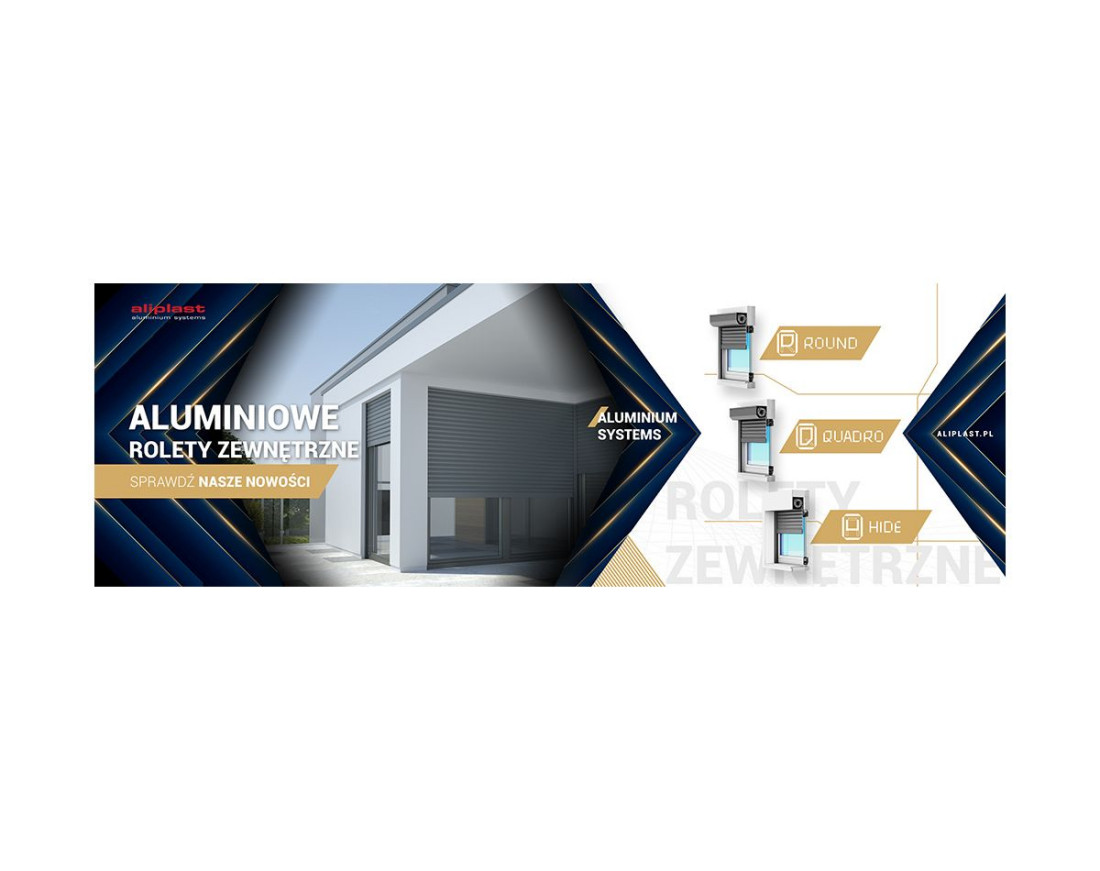 Aluminiowe rolety zewnętrzne - nowość w ofercie Aliplast