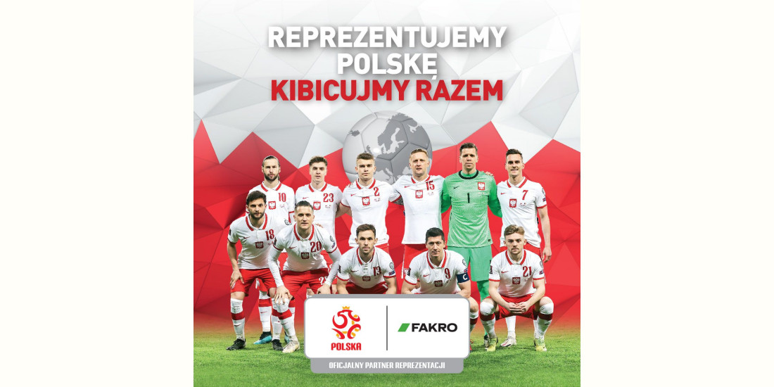 Reprezentujemy Polskę, kibicujmy razem naszym piłkarzom