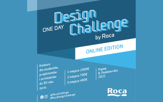 "Roca One Day Design Challenge" - III edycja konkursu dla młodych architektów i projektantów tym razem w formule online