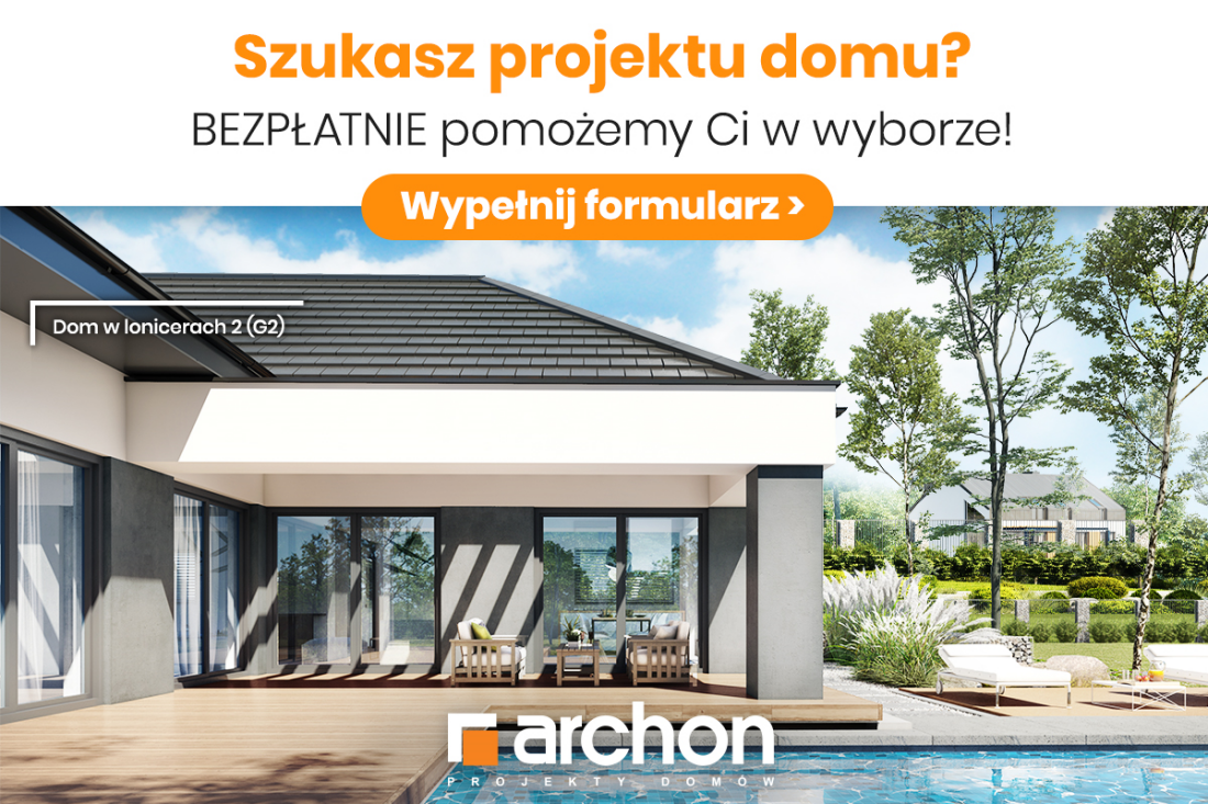 Skorzystaj z bezpłatnego doboru Projektu Domu ARCHON+