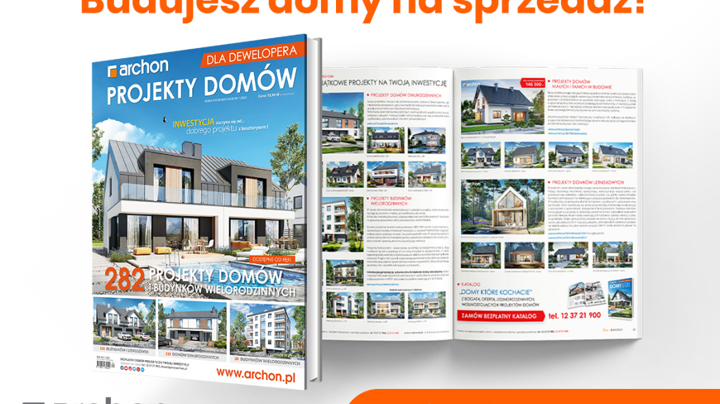 "Projekty Domów dla Dewelopera". Najnowszy katalog ARCHON+ już w sprzedaży!