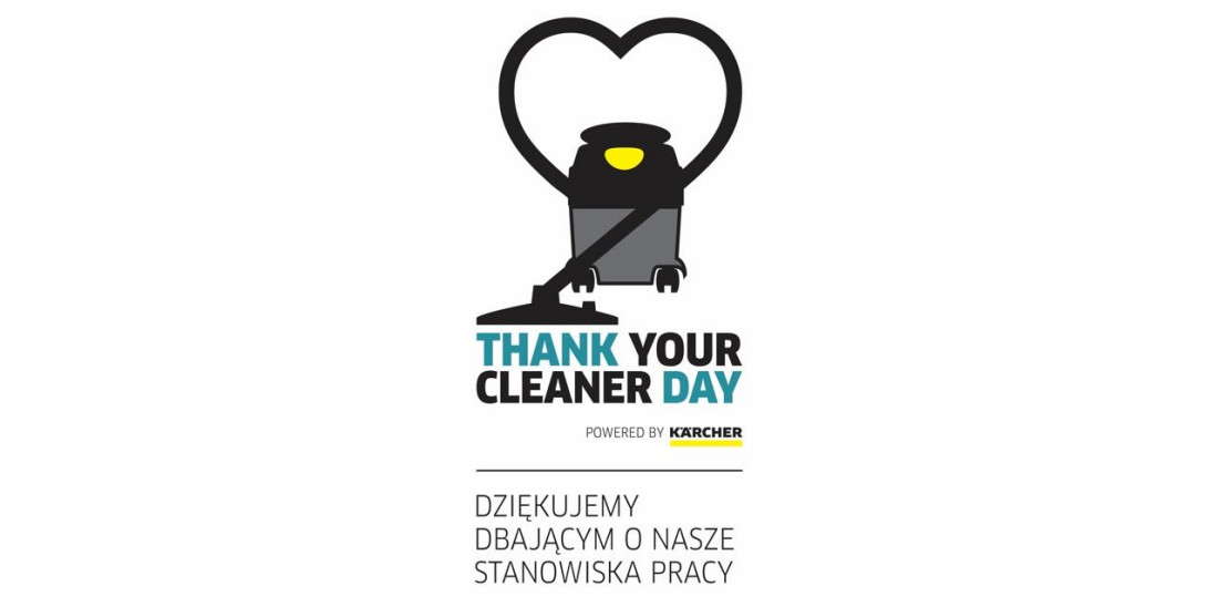 Tak Kärcher Polska świętuje Thank Your Cleaner Day 2021 
