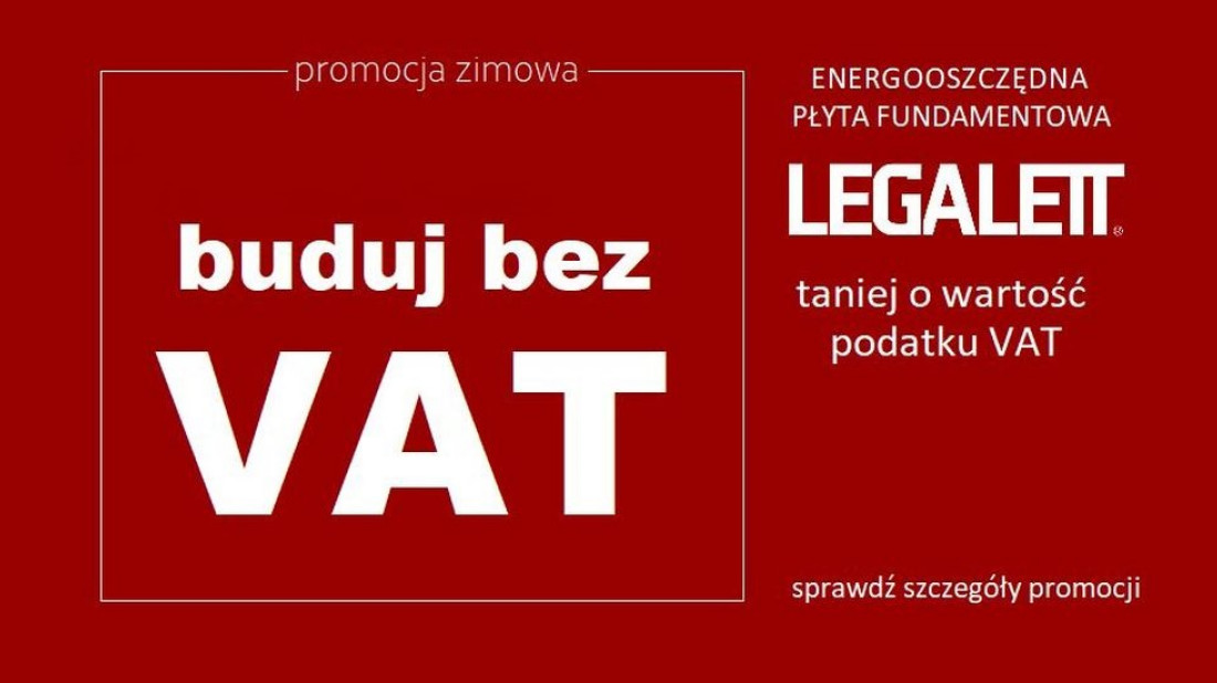 Fundament bez VAT - nowa promocja Legalett