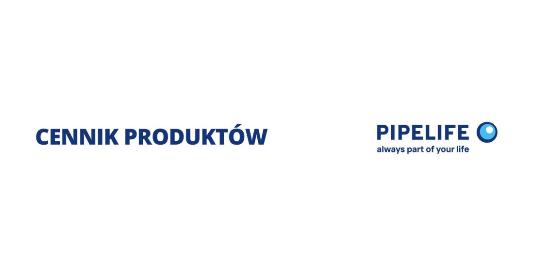 Nowy cennik produktów Pipelife - maj 2021