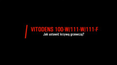 Viessmann dla Ciebie: Jak ustawić krzywą grzewczą? [Vitodens 100-W / 111-W / 111-F]
