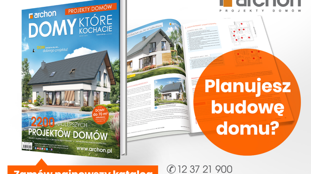 Zamów najnowszy katalog z projektami domów ARCHON+!