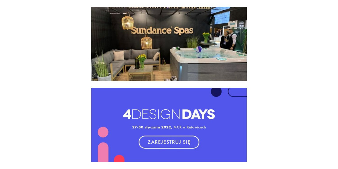 Sundance Spas zaprasza na targi 4 Design Days 2022