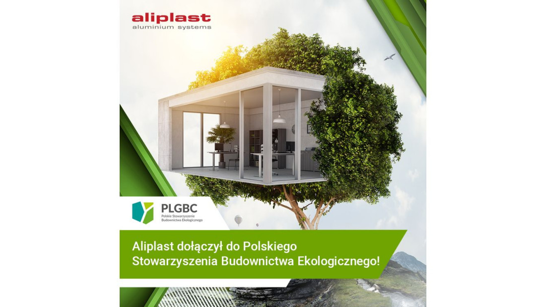 Aliplast dołączył do Polskiego Stowarzyszenia Budownictwa Ekologicznego