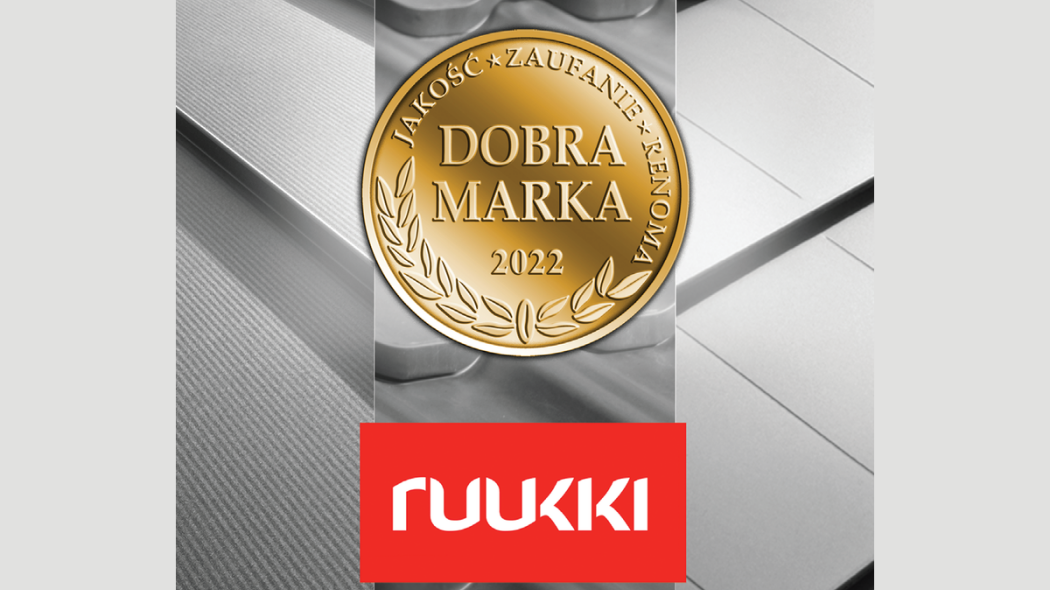 Ruukki uhonorowana tytułem DOBRA MARKA 2022