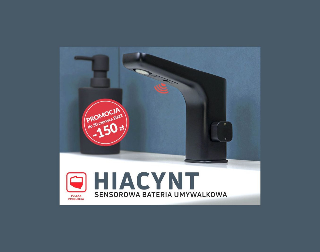 Promocja -150 zł na bezdotykowe baterie Hiacynt