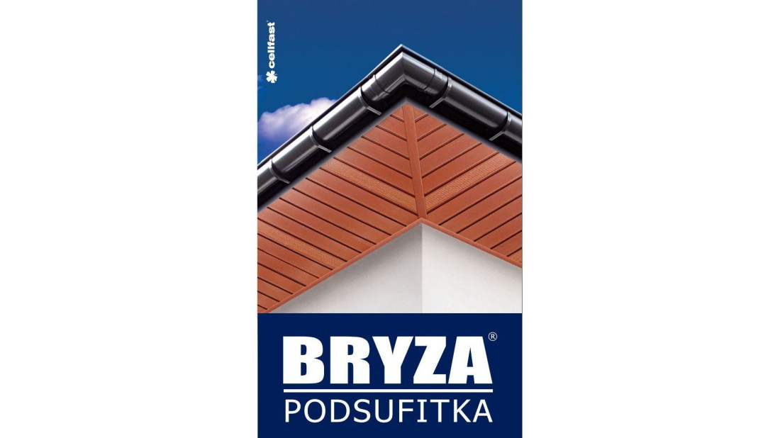 Bryza - wytrzymały system rynnowy