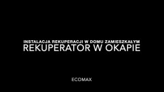 Instalacja rekuperatora ENSY200 SLIM - montaż rekuperacji w domu zamieszkałym