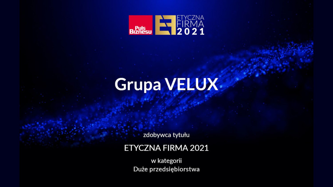 Tytuł Etycznej Firmy 2021 dla Grupy Velux