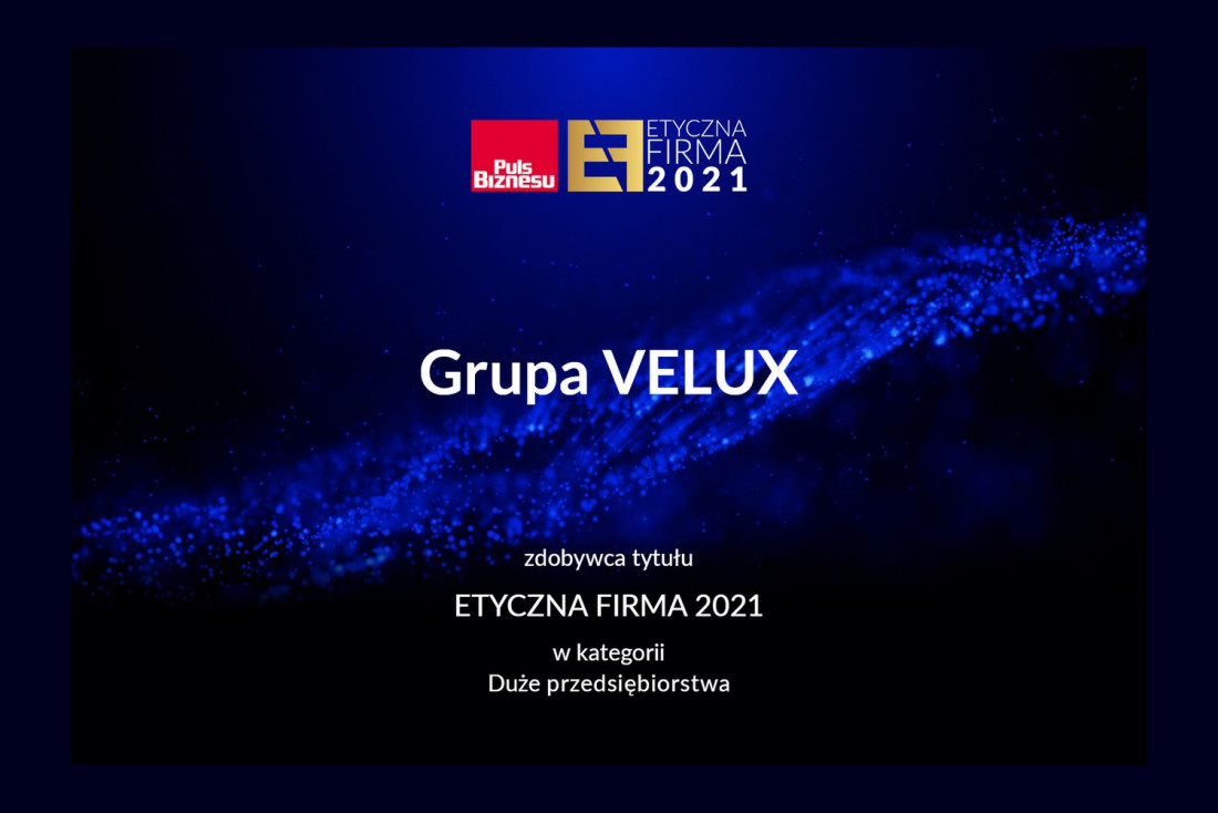 Tytuł Etycznej Firmy 2021 dla Grupy Velux