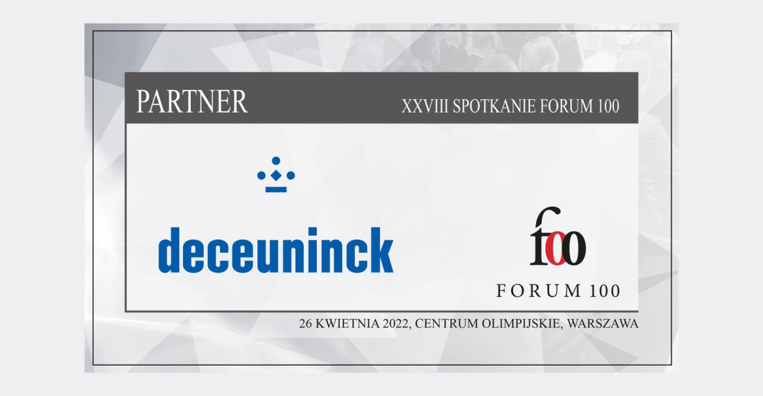 Deceuninck partnerem Forum 100. Najbliższe spotkanie już 26 kwietnia 2022 roku!
