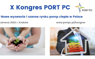 Zaproszenie na X Kongres PORT PC "Nowe wyzwania i szanse rynku pomp ciepła w Polsce"