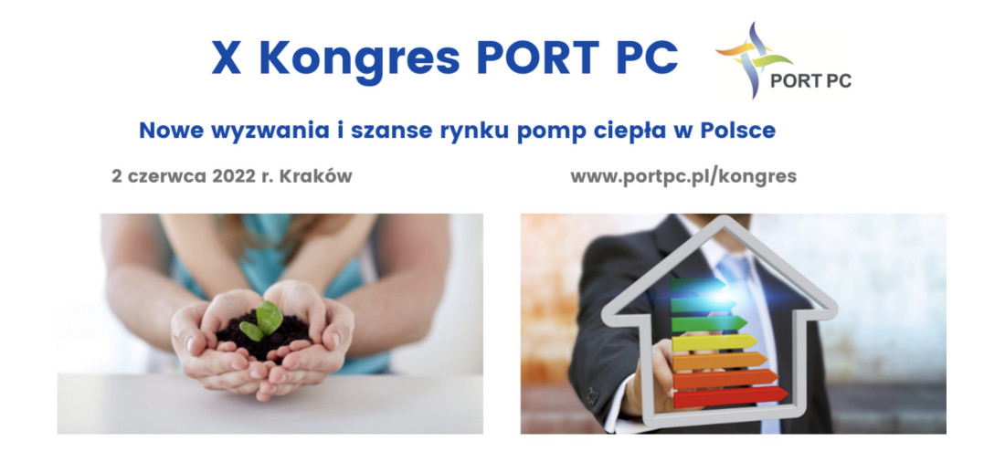 Zaproszenie na X Kongres PORT PC "Nowe wyzwania i szanse rynku pomp ciepła w Polsce"