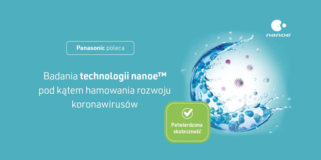 Technologia nanoe™ X od Panasonic hamuje rozwój nowych koronawirusów