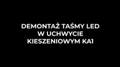 WALA uchwyt do drzwi - demontaż taśmy LED w uchwycie kieszeniowym KA1