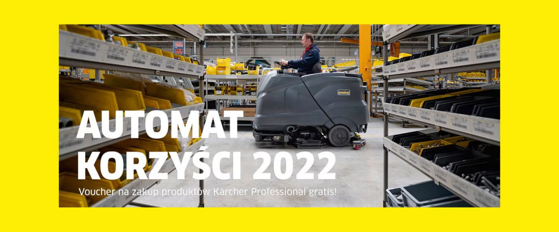 Kärcher Automat Korzyści 2022 - akcja promocyjna dla profesjonalistów