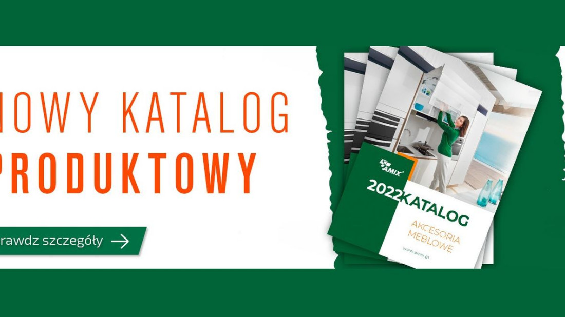 Sprawdź nowy katalog Amix na 2022 rok!