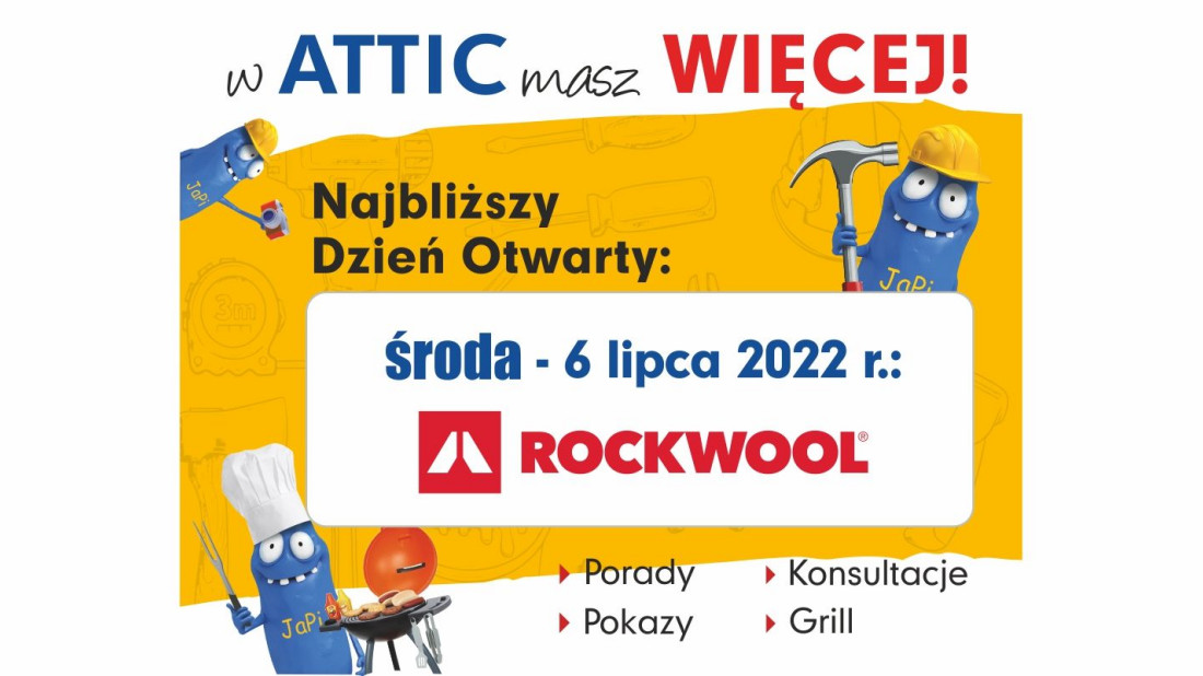 Dzień z marką ROCKWOOL w ramach akcji "w ATTIC mam WIĘCEJ!"