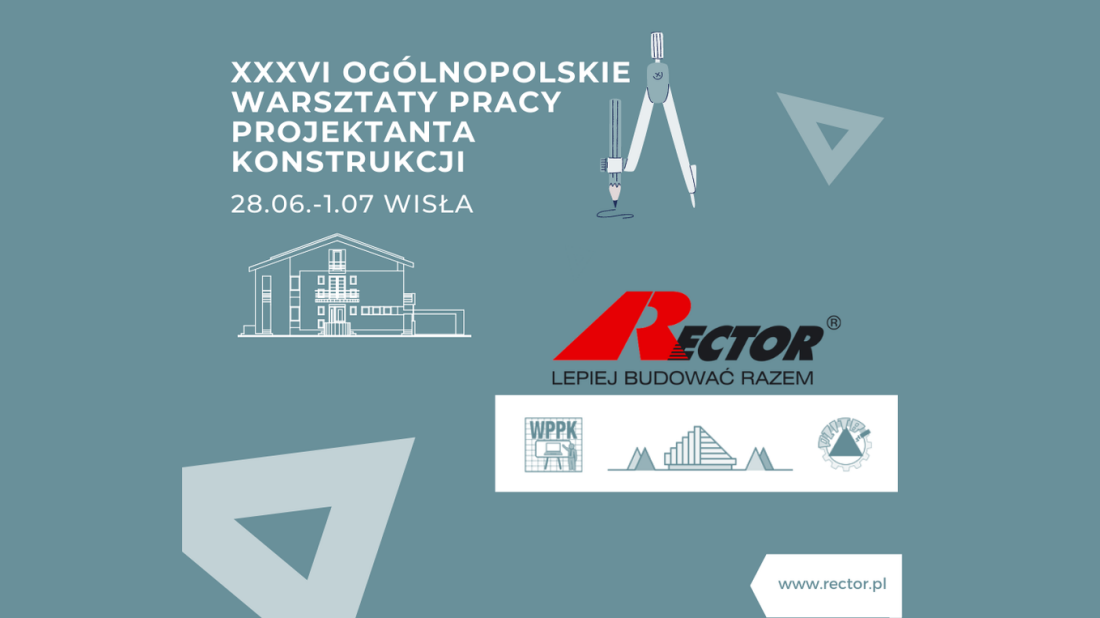 XXXVI Ogólnopolskie Warsztaty Pracy Projektanta Konstrukcji 