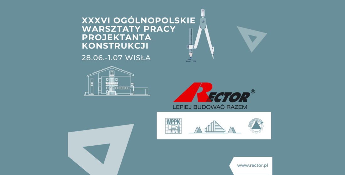 XXXVI Ogólnopolskie Warsztaty Pracy Projektanta Konstrukcji 