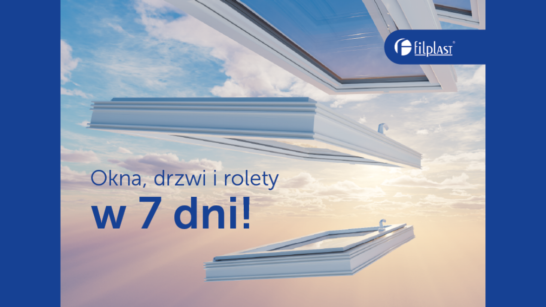 Okna w 7 dni? Filplast rusza z letnią promocją!