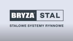 BRYZA STAL - prezentacja oraz instrukcja montażu systemu rynnowego