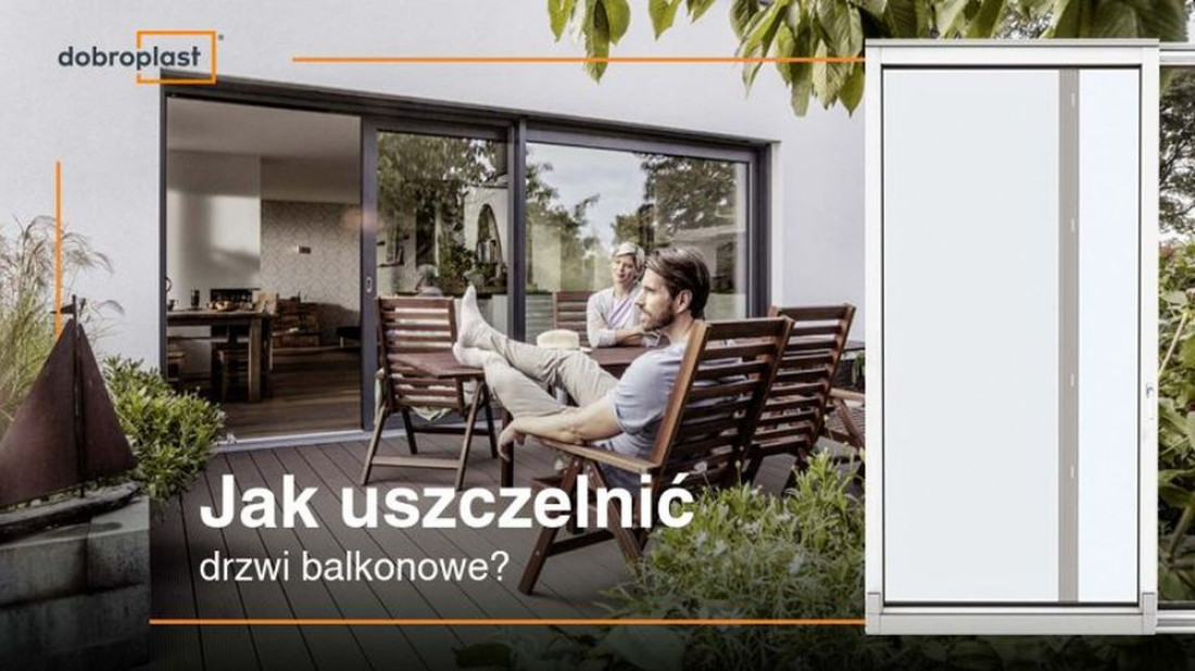 Jak uszczelnić drzwi balkonowe?