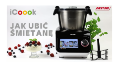 Termorobot iCoook - Jak ubić ŚMIETANĘ?