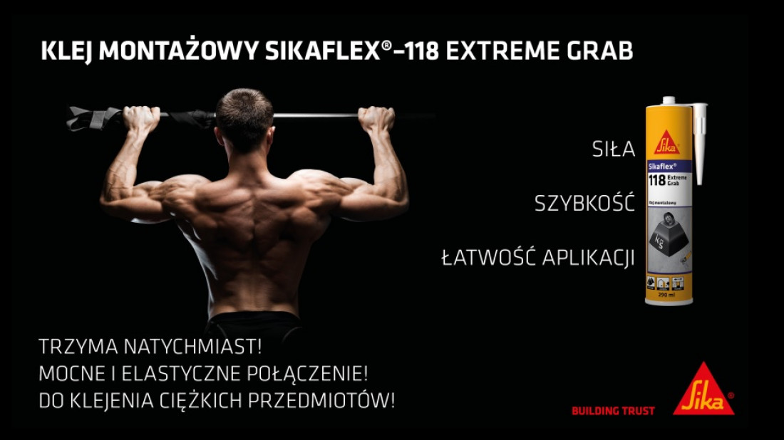 Klej montażowy Sikaflex®-118 Extreme Grab - uniwersalność i szybki chwyt