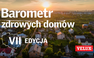 Wyniki VII edycji "Barometru zdrowych domów"