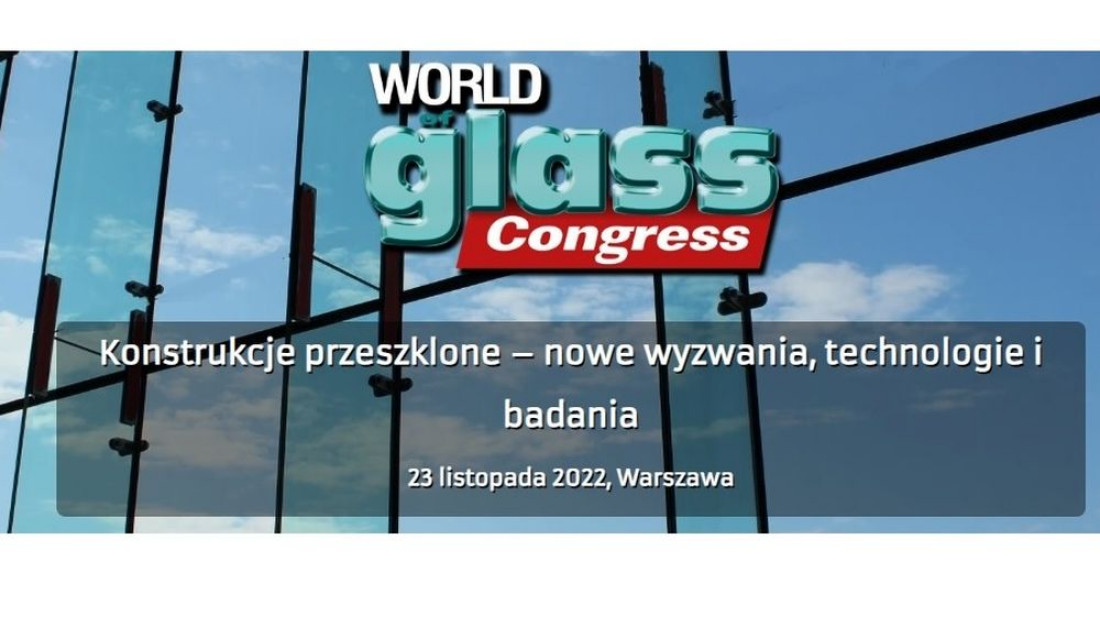 Miesięcznik "Świat Szkła" zaprasza na Konferencję Techniczną