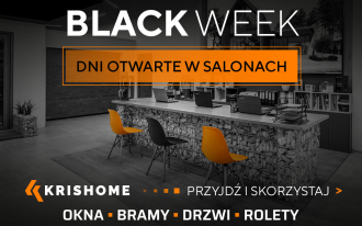 Dni otwarte w Salonach KRISHOME. Przygotuj się na BLACK WEEK
