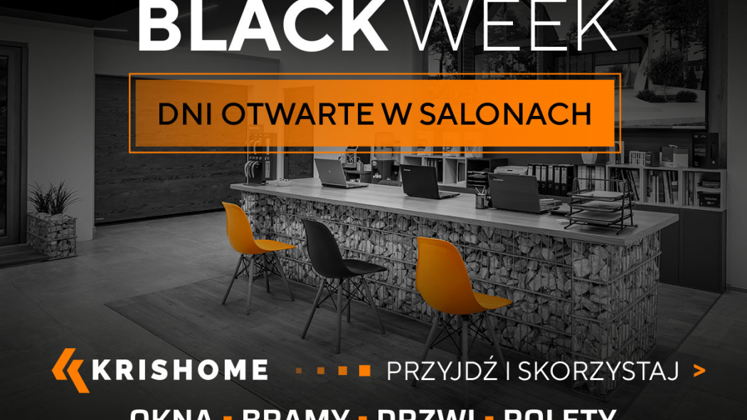 Dni otwarte w Salonach KRISHOME. Przygotuj się na BLACK WEEK