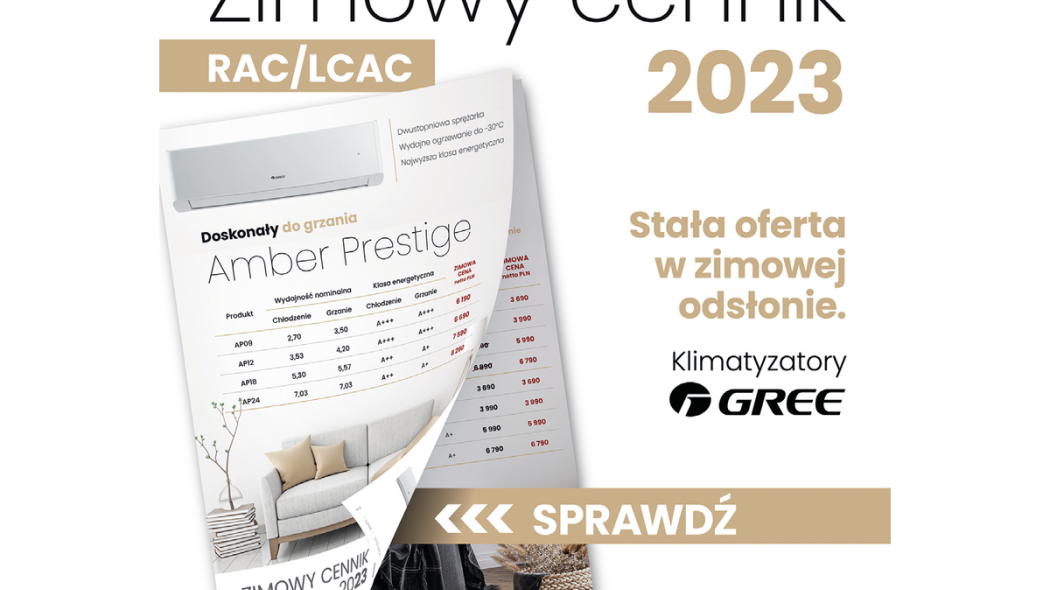 Stała oferta w zimowej odsłonie - cennik klimatyzatorów Gree