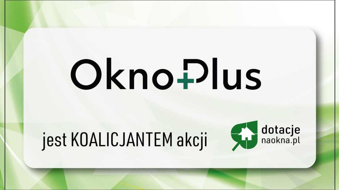 OknoPlus dołącza do akcji Koalicja Termomodernizacji