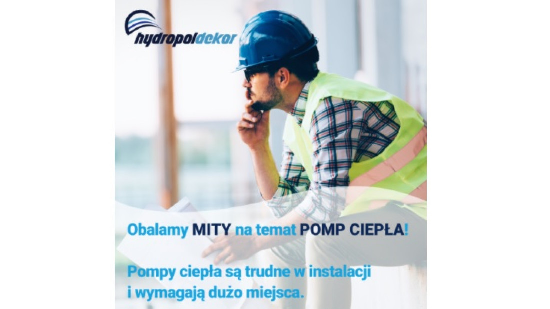 Obalamy mity na temat pomp ciepła - czy pompy ciepła są trudne w instalacji i wymagają dużo miejsca?