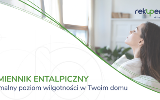 Wymiennik entalpiczny optymalny poziom wilgotności w Twoim domu