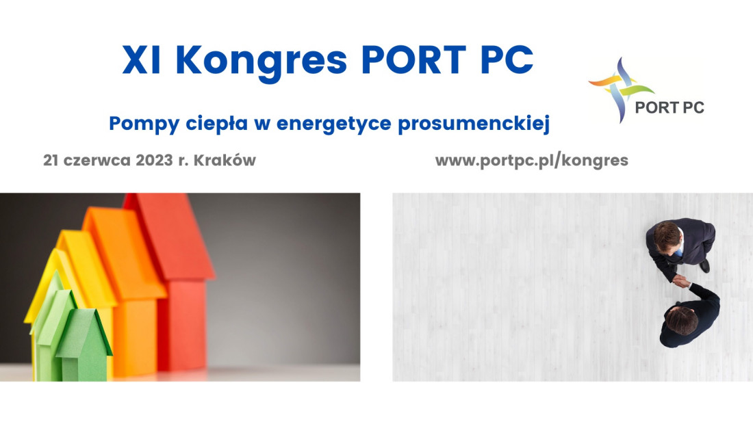 Zapraszamy na XI Kongres PORT PC "Pompy ciepła w energetyce prosumenckiej"