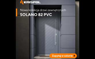 Poznaj kolekcję drzwi zewnętrznych SOLANO 82 PVC od KRISPOL